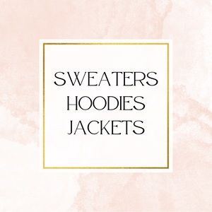 SWEATERS, HOODIES, JACKETS